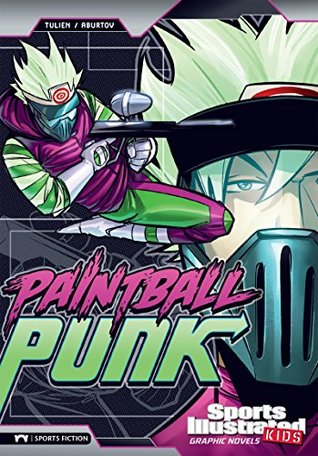 Paintball Punk (Kindle Edition)