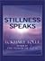 Stillness Speaks by Eckhart Tolle