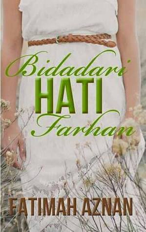 Bidadari Hati Farhan