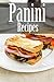 Panini Recipes by Jackie Swansen