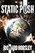 Static Push by Richard Horsley