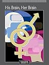 His Brain, Her Brain