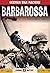 Barbarossa: The German Inva...