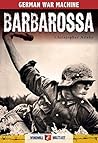 Barbarossa: The German Invasion of Russia, 1941