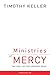 Ministries of Mercy: The Ca...