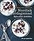 Ny nordisk hverdagsmad - spis efter årstiden by Arne Astrup