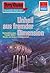 Perry Rhodan 716: Unheil aus fremder Dimension: Perry Rhodan-Zyklus "Aphilie" (Perry Rhodan-Erstauflage) (German Edition)