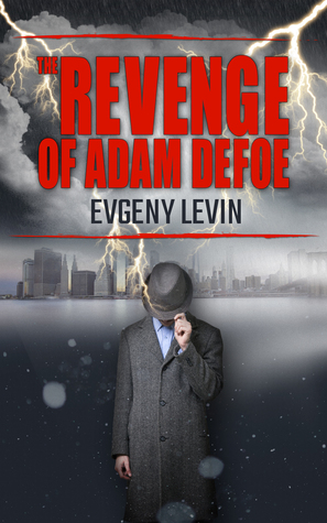 The Revenge of Adam Defoe