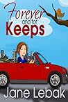 Book cover for Forever And For Keeps
