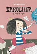 Karoliina ja lentävä reppu