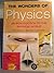 The Wonders of Physics: An Introduction to the Physical World