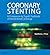 Coronary Stenting: A Compan...