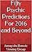 Fifty Psychic Predictions For 2016 and Beyond