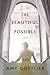 The Beautiful Possible