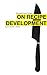 On Recipe Development