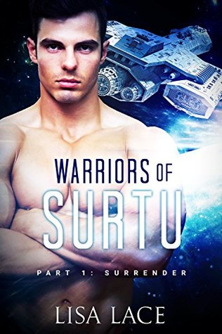 Surrender (Warriors of Surtu, #1)
