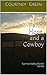 Faith, Hope, and a Cowboy: ...