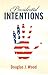 Presidential Intentions
