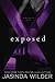 Exposed (Madame X, #2)