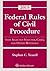 Federal Rules of Civil Procedure 2015: With Selected Statutes, Cases, and Other Materials