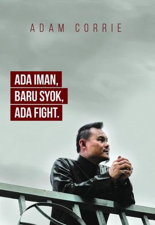 Ada Iman, Baru Syok, Ada Fight (Paperback)