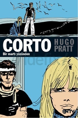 Corto Maltese: Bir Martı Yüzünden (Paperback)