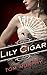 Lily Cigar