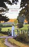 Estate by Edith Wharton Estate by Edith Wharton