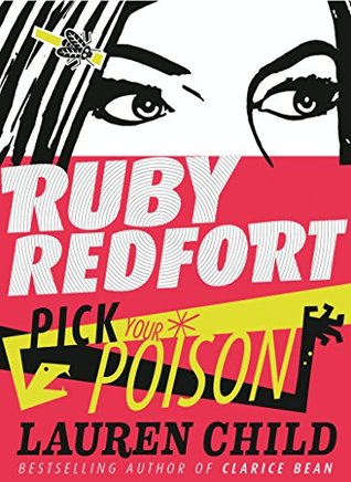 Pick Your Poison (Ruby Redfort, #5)