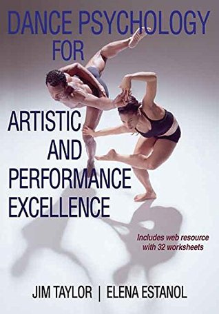 Dance Psychology for Artistic and Performance Excellence [with Web Resource] (Paperback)