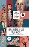 Maailman pisin pajunköysi – 101 historiallista harhakäsitystä by Åke Persson