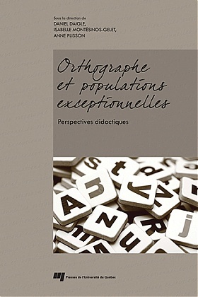 Orthographe et populations exceptionnelles