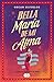 Bella María de mi alma (Spanish Edition)