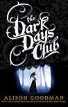 The Dark Days Club by Alison Goodman