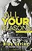 All Your Reasons (Crave, #1)