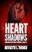 Heart Shadows: Dream Catche...