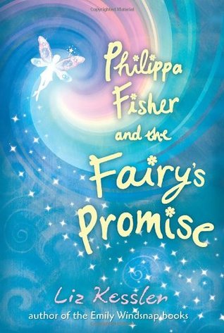 Philippa Fisher and the Fairy's Promise (Philippa Fisher, #3)