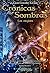 Crónicas de Sombras: Los Elegidos (Spanish Edition)