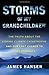Storms of My Grandchildren by James  Hansen