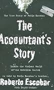 The Accountant's Story: Inside the Violent World of the Medellin Cartel