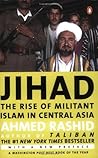Jihad: The Rise of Militant Islam in Central Asia Jihad: The Rise of Militant Islam in Central Asia