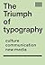 The Triumph of Typography by Henk Hoeks