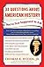33 Questions About American History You're Not Supposed to Ask by Thomas E. Woods Jr.