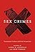 Sex Crimes: Transnational Problems and Global Perspectives