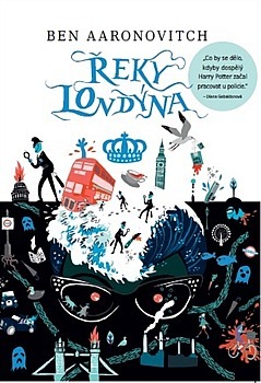 Řeky Londýna (Rivers of London #1)