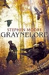 Graynelore by Stephen Moore Graynelore by Stephen Moore