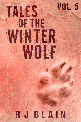 Tales of the Winter Wolf, Vol. 5 (Kindle Edition)