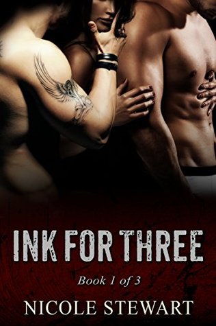 Ink for Three (Ink for Three #1)
