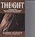 The Gift: A Treasury of Practical Mental Strategies to Empower Your Riding