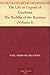 The Life or Legend of Gaudama The Buddha of the Burmese (Volume I)